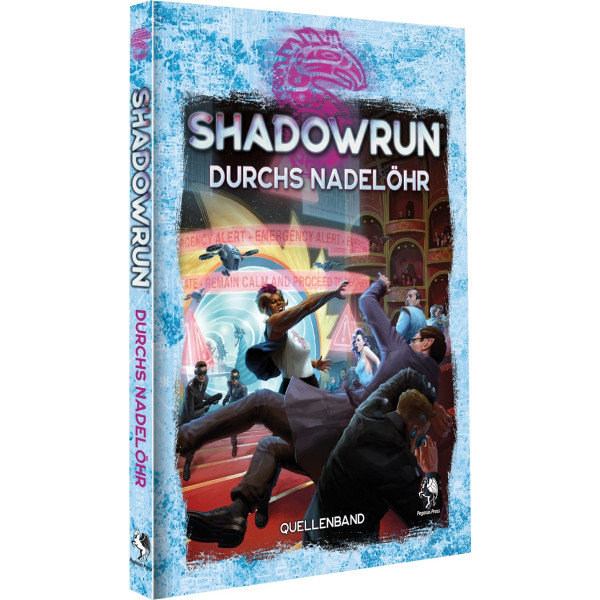 Shadowrun: Durchs Nadelöhr (Hardover)