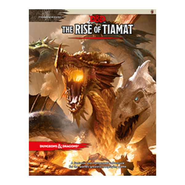 D&D: Tyranny of Dragons: The Rise of Tiamat